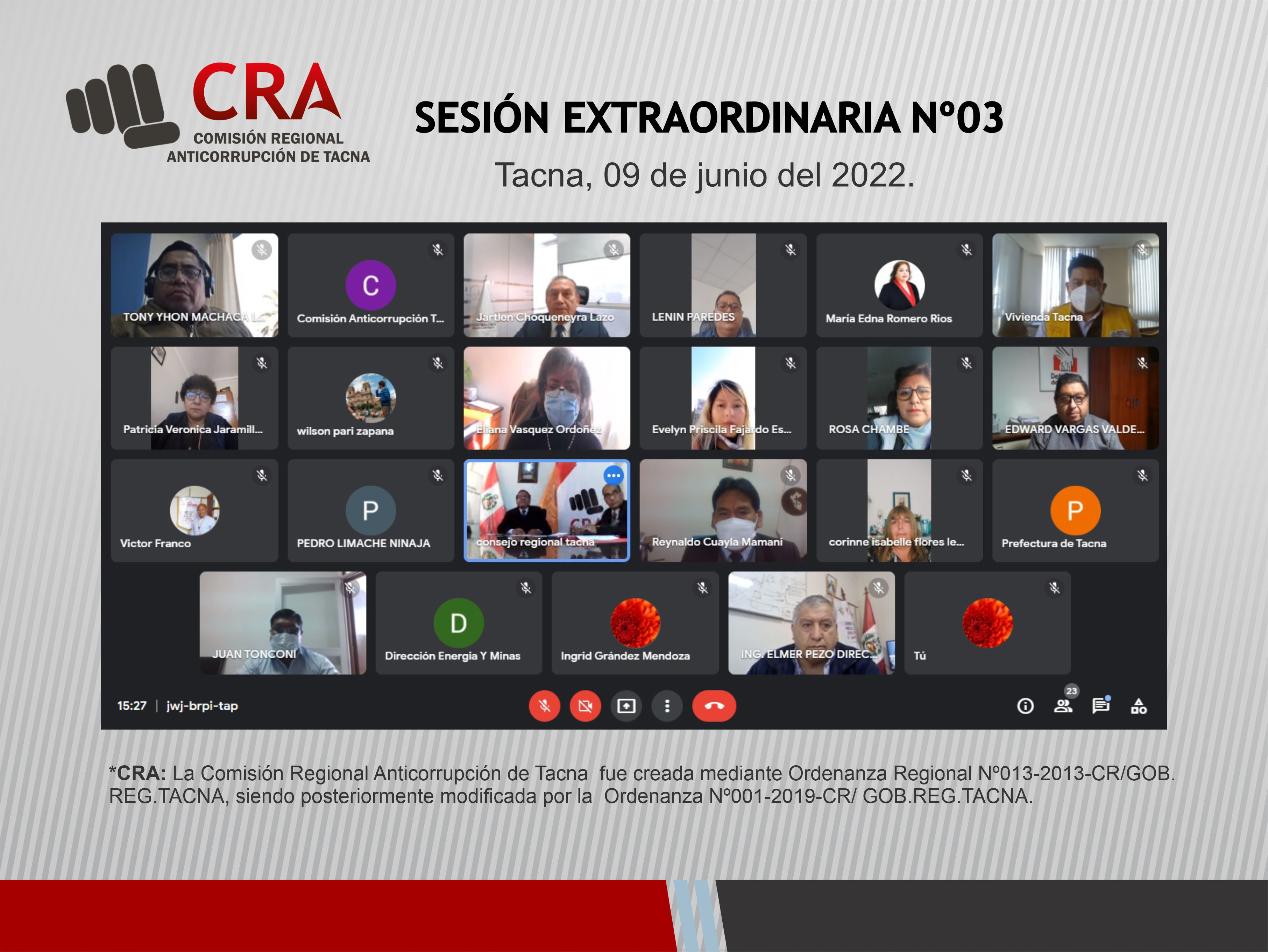 COMISIÓN REGIONAL ANTICORRUPCIÓN DE TACNA REALIZÓ LA SESIÓN EXTRAORDINARIA N°03-2022